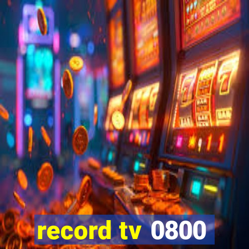 record tv 0800