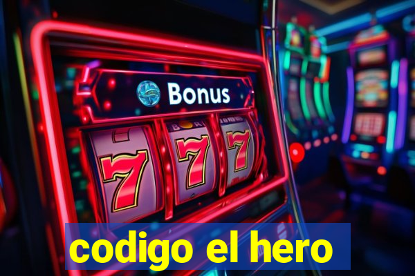 codigo el hero