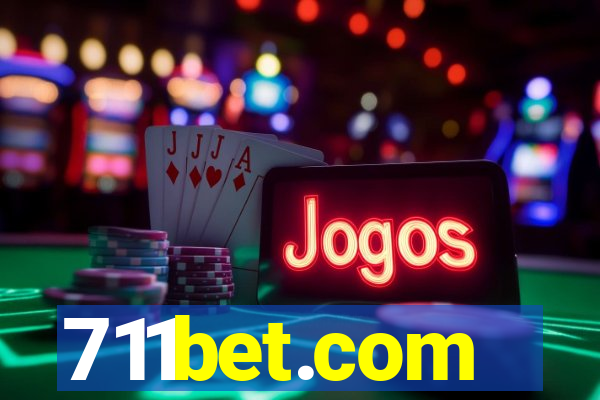 711bet.com