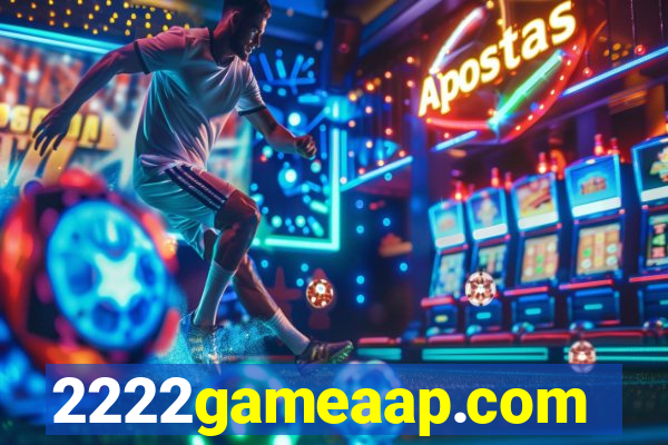 2222gameaap.com