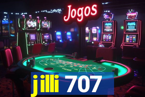 jilli 707