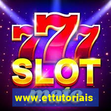 www.ettutoriais.com