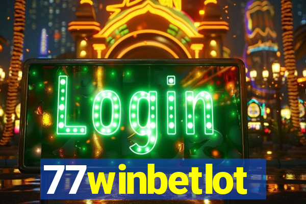 77winbetlot