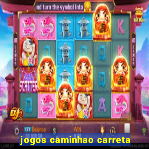 jogos caminhao carreta