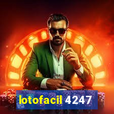 lotofacil 4247