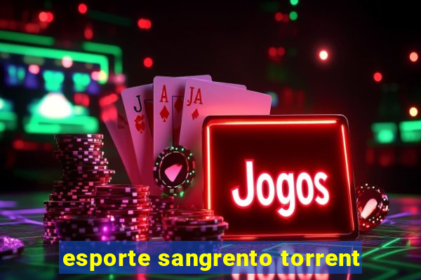 esporte sangrento torrent