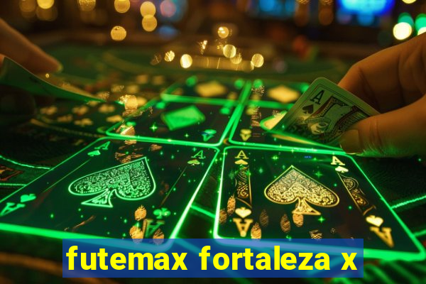 futemax fortaleza x