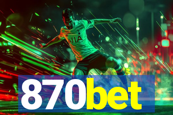 870bet