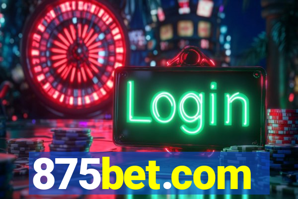 875bet.com