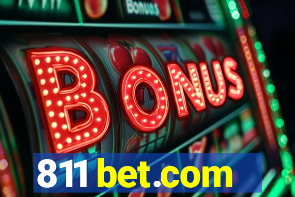 811 bet.com