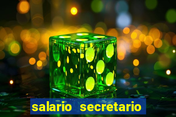 salario secretario de esportes