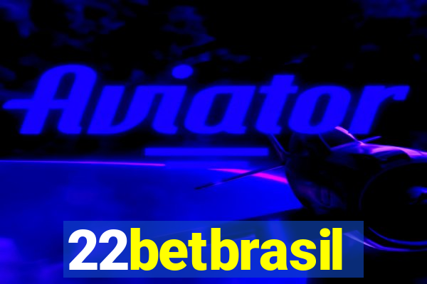 22betbrasil