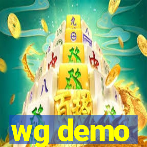 wg demo