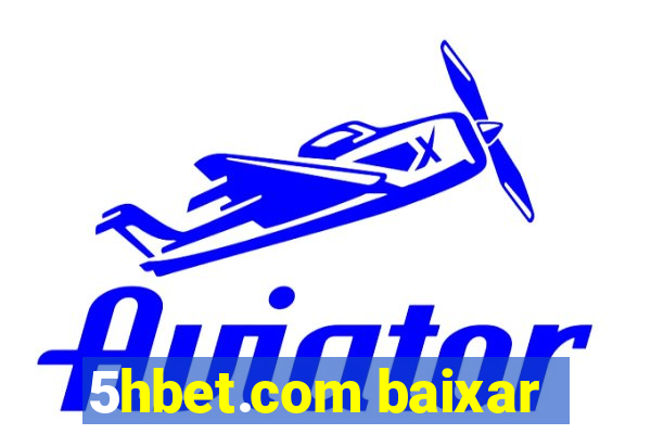 5hbet.com baixar