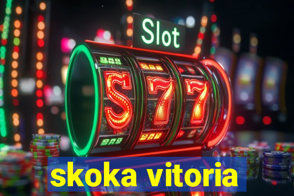 skoka vitoria