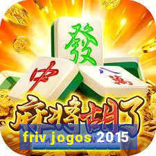 friv jogos 2015