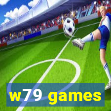 w79 games