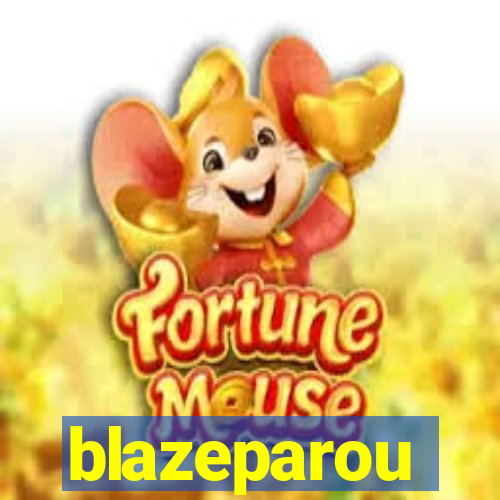 blazeparou