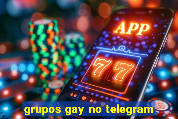 grupos gay no telegram