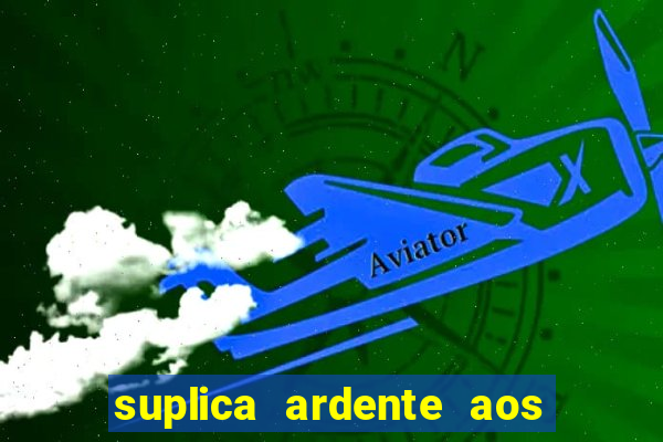 suplica ardente aos santos anjos