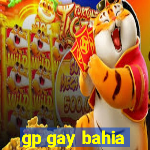 gp gay bahia