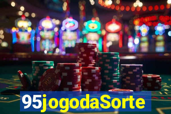 95jogodaSorte