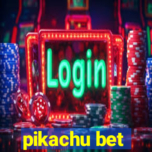 pikachu bet