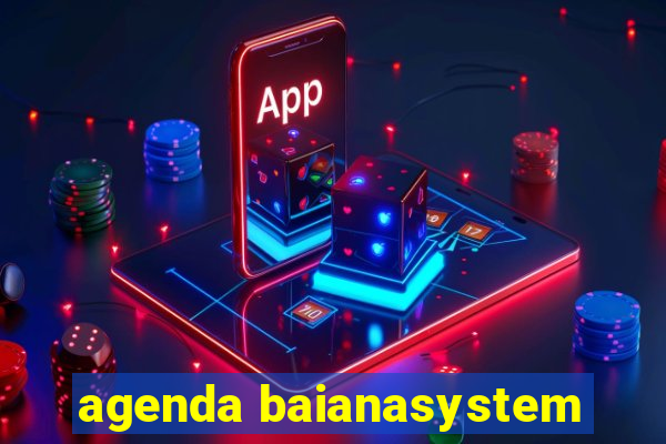 agenda baianasystem