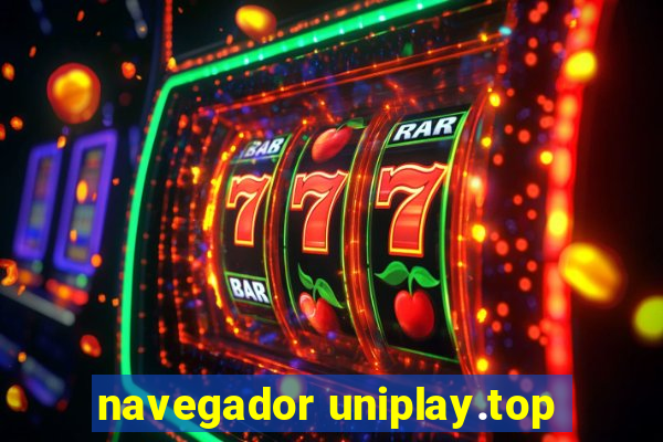 navegador uniplay.top