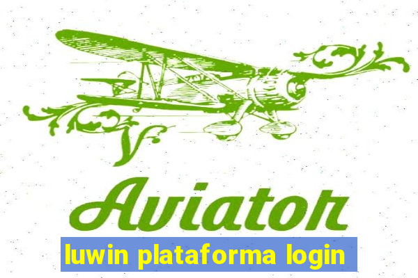 luwin plataforma login