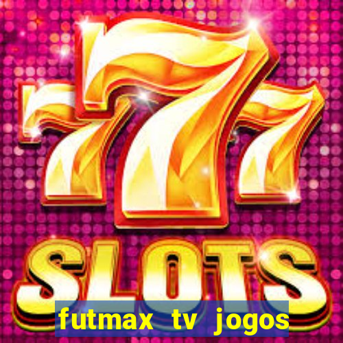 futmax tv jogos flamengo e vasco