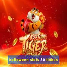 halloween slots 30 linhas