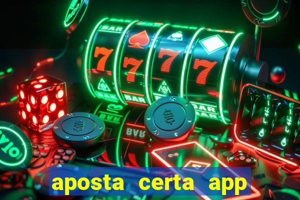 aposta certa app jogo do bicho