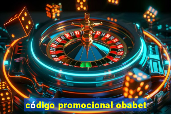 código promocional obabet