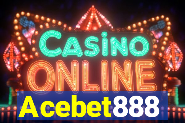 Acebet888