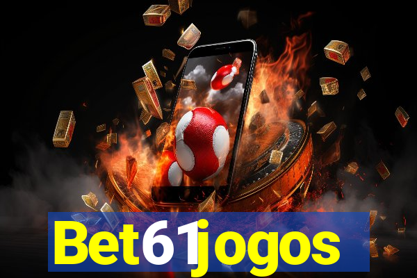 Bet61jogos