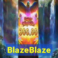 BlazeBlaze