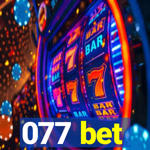 077 bet