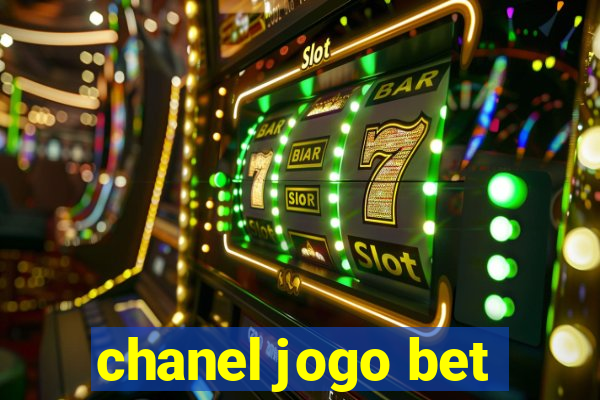 chanel jogo bet