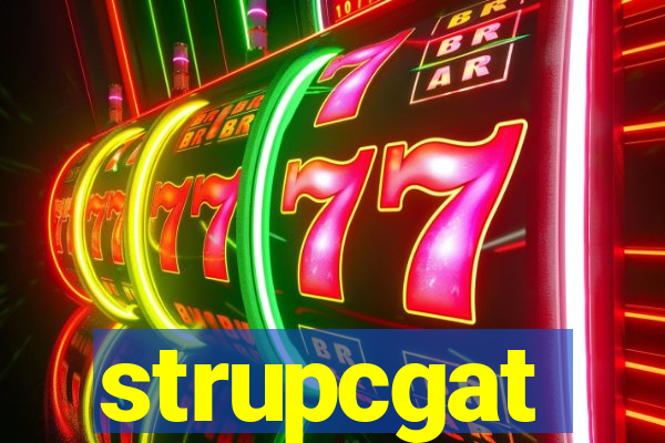 strupcgat