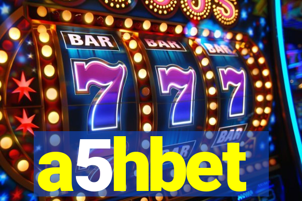 a5hbet