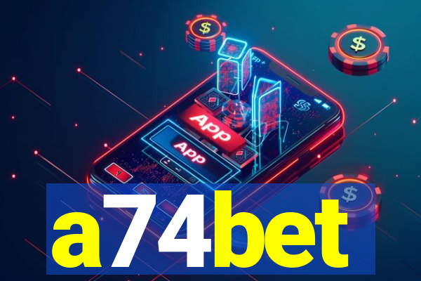 a74bet