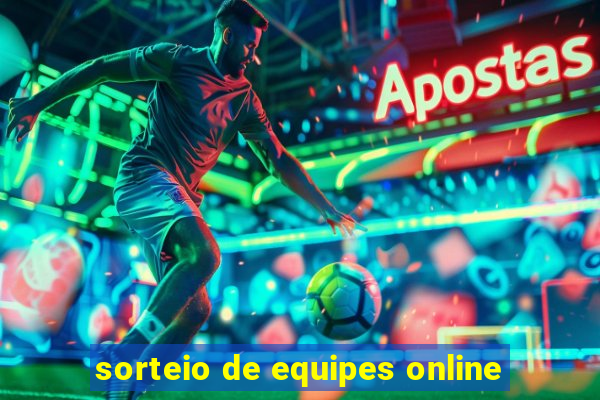 sorteio de equipes online