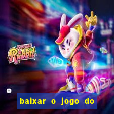 baixar o jogo do tigre 777