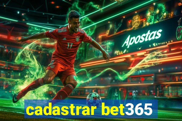 cadastrar bet365