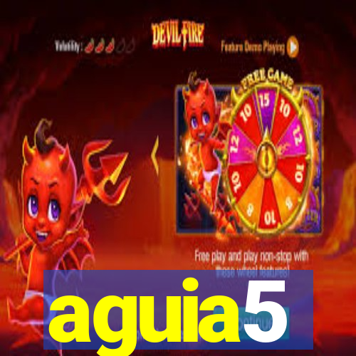 aguia5