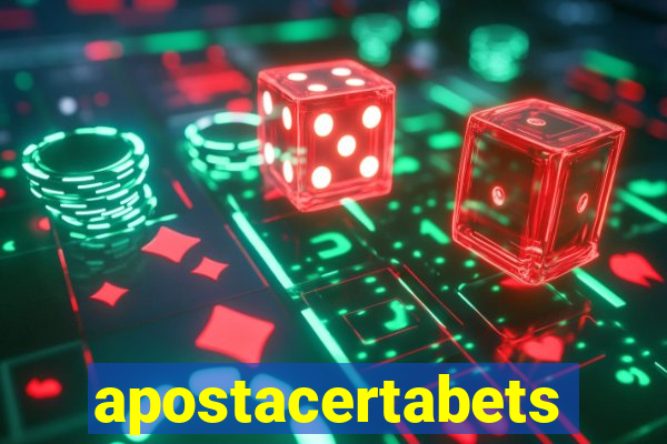 apostacertabets