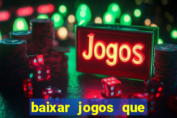 baixar jogos que ganha dinheiro no pix