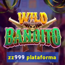 zz999 plataforma