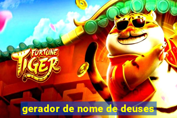 gerador de nome de deuses